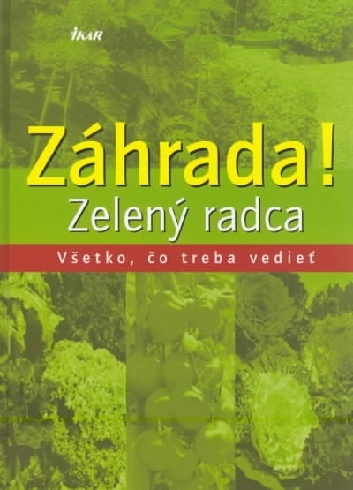 ZAHRADA! ZELENY RADCA