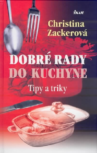 DOBRE RADY DO KUCHYNE