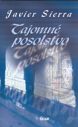TAJOMNE POSOLSTVO