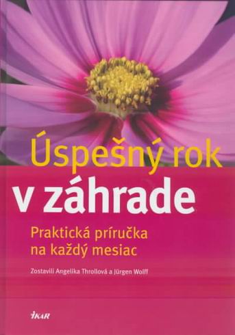USPESNY ROK V ZAHRADE