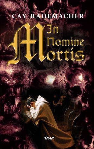 IN NOMINE MORTIS