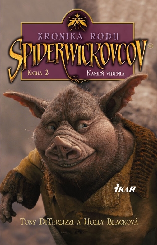 KRONIKA RODU SPIDERWICKOVCOV 2 - KAMEN VIDENIA