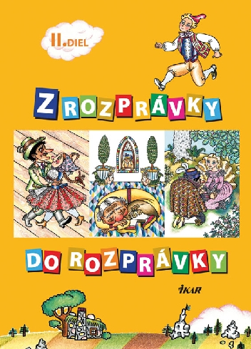 Z ROZPRAVKY DO ROZPRAVKY II. DIEL