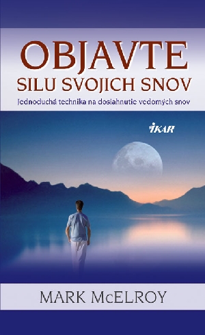 OBJAVTE SILU SVOJICH SNOV