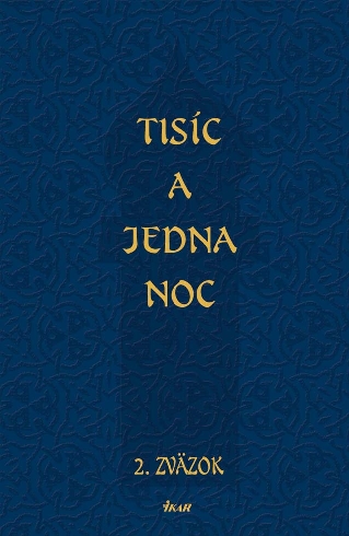 TISIC A JEDNA NOC 2. ZVAZOK