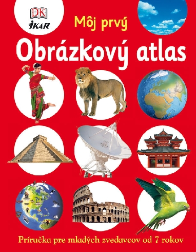 MOJ PRVY OBRAZKOVY ATLAS