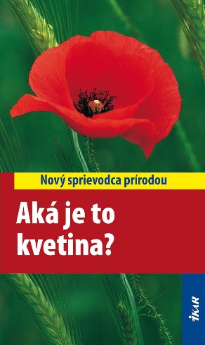 AKA JE TO KVETINA?
