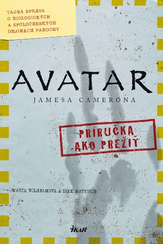 AVATAR - PRIRUCKA AKO PREZIT