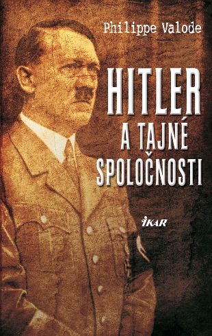 HITLER A TAJNE SPOLOCNOSTI