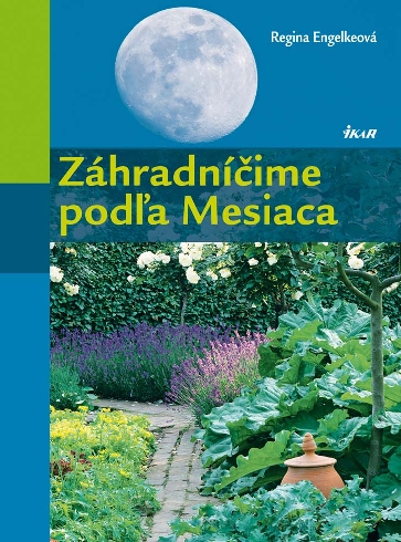 ZAHRADNICIME PODLA MESIACA