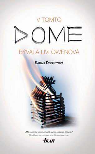 V TOMTO DOME BYVALA LIVI OWENOVA