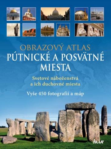 OBRAZOVY ATLAS PUTNICKE A POSVATNE MIESTA