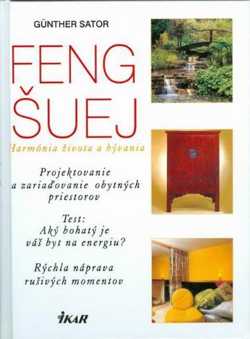 FENG SUEJ HARMONIA ZIVOTA A BYVANIA