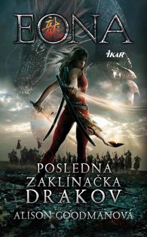 EONA POSLEDNA ZAKLINACKA DRAKOV