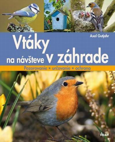 VTAKY NA NAVSTEVE V ZAHRADE