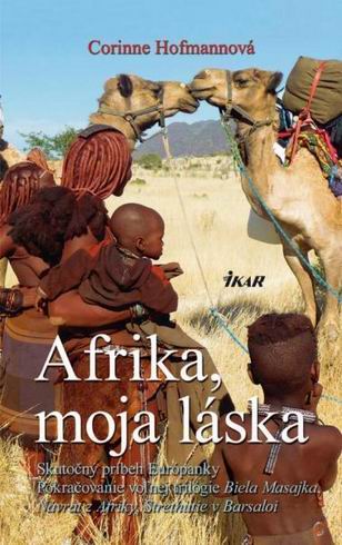 AFRIKA, MOJA LASKA