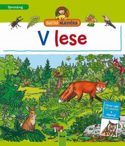 V LESE BYSTRA HLAVICKA