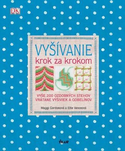 VYSIVANIE KROK ZA KROKOM