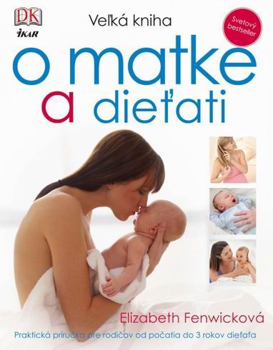VELKA KNIHA O MATKE A DIETATI