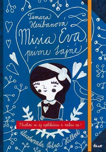 MISIA EVA, PRISNE TAJNE