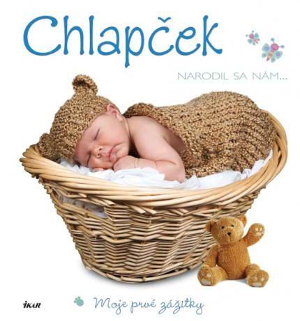 CHLAPCEK MOJE PRVE ZAZITKY