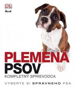 PLEMENA PSOV KOMPLETNY SPRIEVODCA
