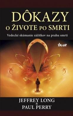 DOKAZY O ZIVOTE PO SMRTI