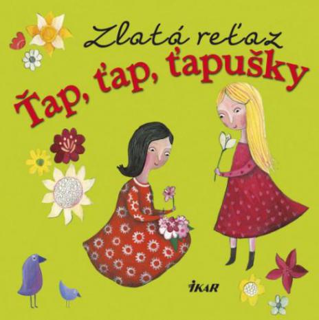 ZLATA RETAZ TAP, TAP, TAPUSKY