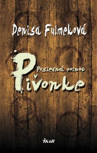 POSLEDNA POLNOC V PIVONKE