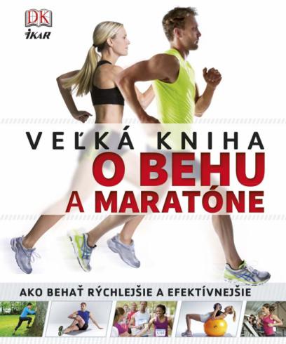 VELKA KNIHA O BEHU A MARATONE