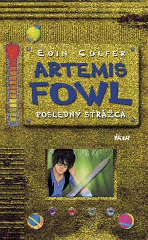 ARTEMIS FOWL - POSLEDNY STRAZCA