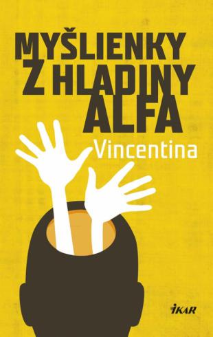 MYSLIENKY Z HLADINY ALFA
