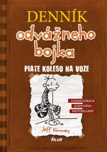 DENNIK ODVAZNEHO BOJKA 7 PIATE KOLESO NA VOZE