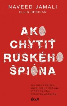 AKO CHYTIT RUSKEHO SPIONA