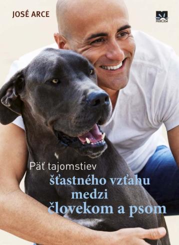 PAT TAJOMSTIEV STASTNEHO VZTAHU MEDZI CLOVEKOM A PSOM