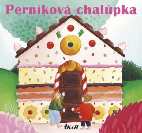 PERNIKOVA CHALUPKA