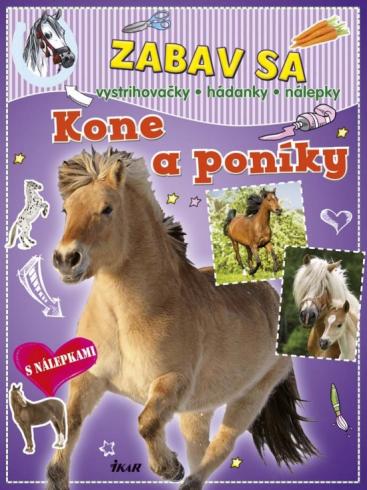 ZABAV SA: KONE A PONIKY