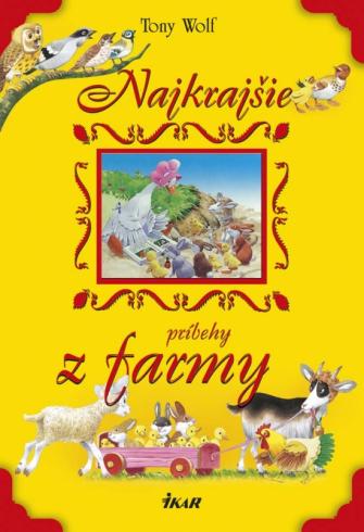 NAJKRAJSIE PRIBEHY Z FARMY