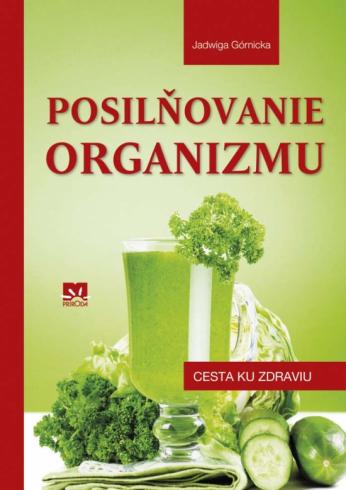 POSILNOVANIE ORGANIZMU