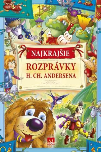 NAJKRAJSIE ROZPRAVKY  H. CH. ANDERSENA