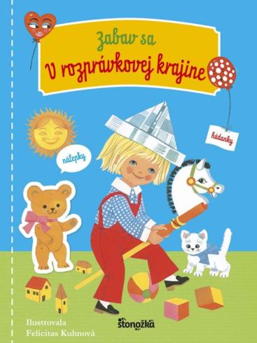 ZABAV SA V ROZPRAVKOVEJ KRAJINE