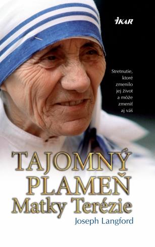 TAJOMNY PLAMEN MATKY TEREZIE