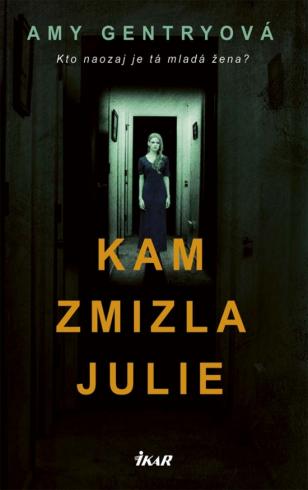 KAM ZMIZLA JULIE