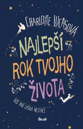 NAJLEPSI ROK TVOJHO ZIVOTA
