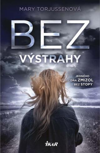 BEZ VYSTRAHY