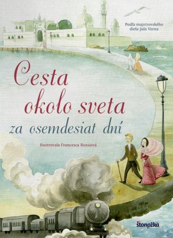 CESTA OKOLO SVETA ZA OSEMDESIAT DNI