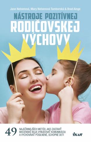 NASTROJE POZITIVNEJ RODICOVSKEJ VYCHOVY