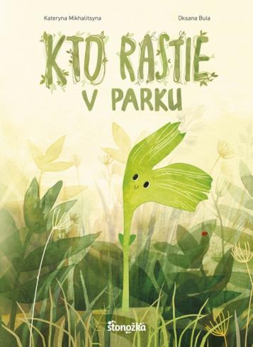 KTO RASTIE V PARKU