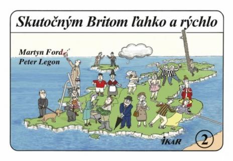 SKUTOCNYM BRITOM LAHKO A RYCHLO 2