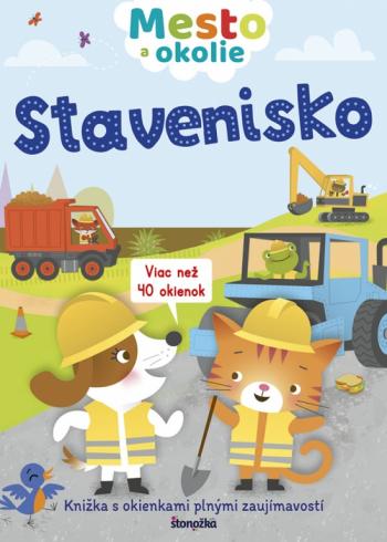 MESTO A OKOLIE STAVENISKO